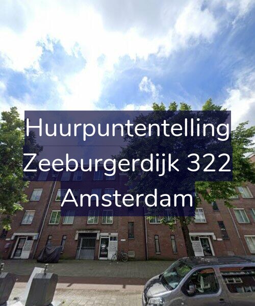Foto gevel Huurpuntentelling voor Zeeburgerdijk 322, Amsterdam