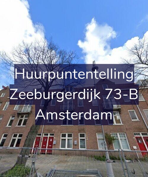 Foto gevel Huurpuntentelling voor Zeeburgerdijk 73-B, Amsterdam