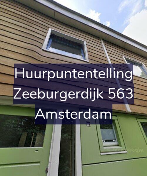 Foto gevel Huurpuntentelling voor Zeeburgerdijk 563, Amsterdam