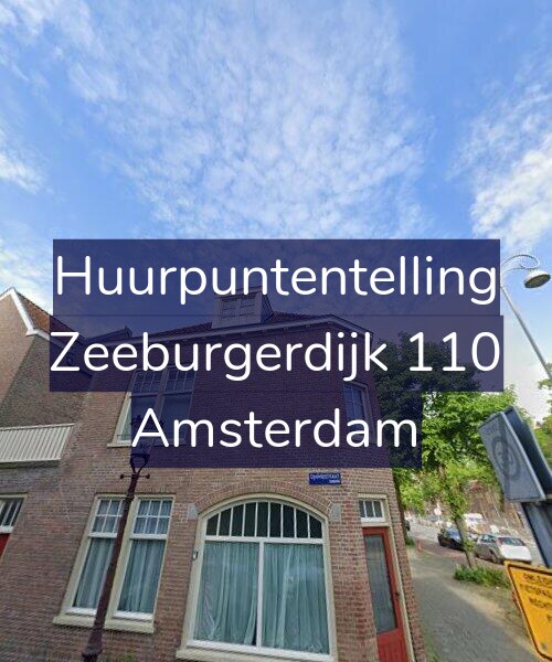 Foto gevel Huurpuntentelling voor Zeeburgerdijk 110, Amsterdam
