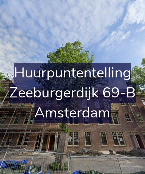 Foto gevel Huurpuntentelling voor Zeeburgerdijk 69-B, Amsterdam