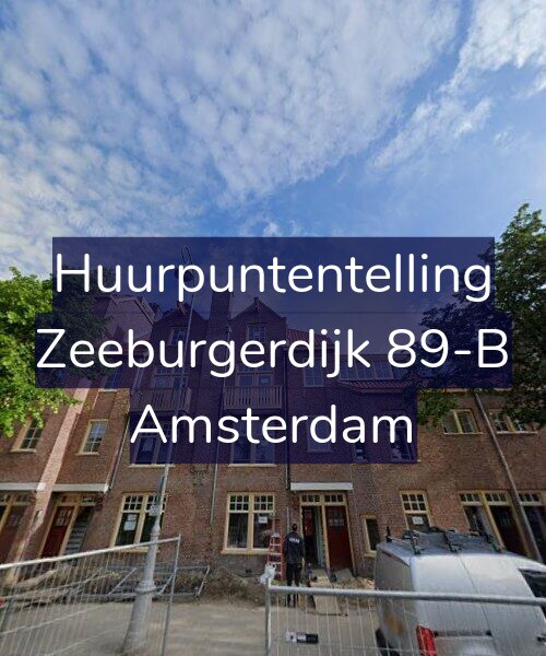 Foto gevel Huurpuntentelling voor Zeeburgerdijk 89-B, Amsterdam