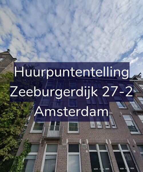 Foto gevel Huurpuntentelling voor Zeeburgerdijk 27-2, Amsterdam