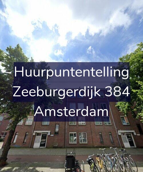 Foto gevel Huurpuntentelling voor Zeeburgerdijk 384, Amsterdam