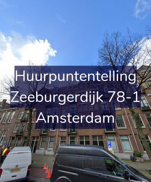 Foto gevel Huurpuntentelling voor Zeeburgerdijk 78-1, Amsterdam