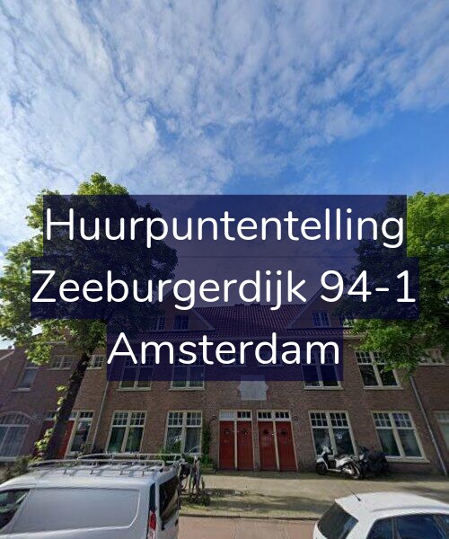 Foto gevel Huurpuntentelling voor Zeeburgerdijk 94-1, Amsterdam