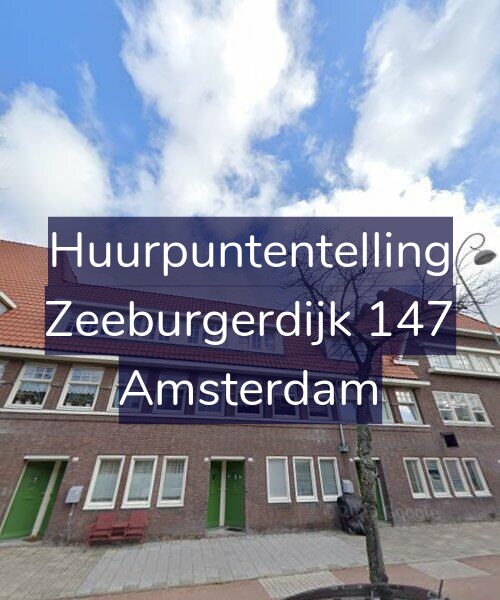 Foto gevel Huurpuntentelling voor Zeeburgerdijk 147, Amsterdam