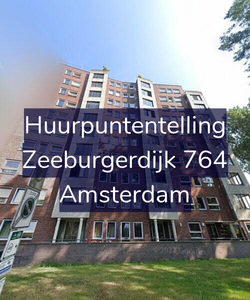 Foto gevel Huurpuntentelling voor Zeeburgerdijk 764, Amsterdam
