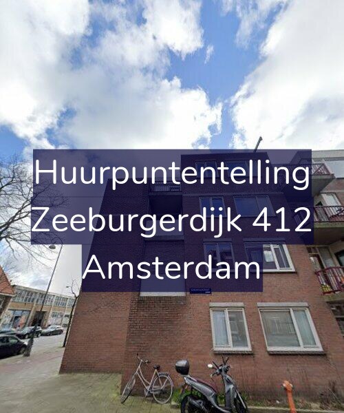 Foto gevel Huurpuntentelling voor Zeeburgerdijk 412, Amsterdam