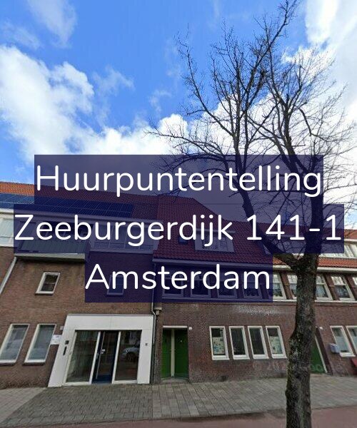 Foto gevel Huurpuntentelling voor Zeeburgerdijk 141-1, Amsterdam