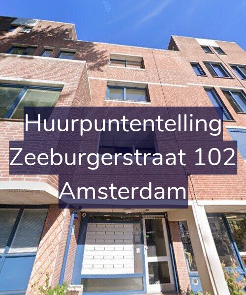 Foto gevel Huurpuntentelling voor Zeeburgerstraat 102, Amsterdam