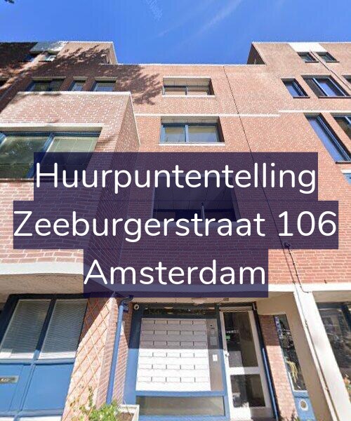 Foto gevel Huurpuntentelling voor Zeeburgerstraat 106, Amsterdam