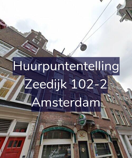 Foto gevel Huurpuntentelling voor Zeedijk 102-2, Amsterdam