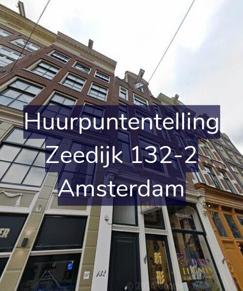 Foto gevel Huurpuntentelling voor Zeedijk 132-2, Amsterdam