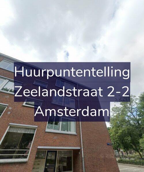 Foto gevel Huurpuntentelling voor Zeelandstraat 2-2, Amsterdam