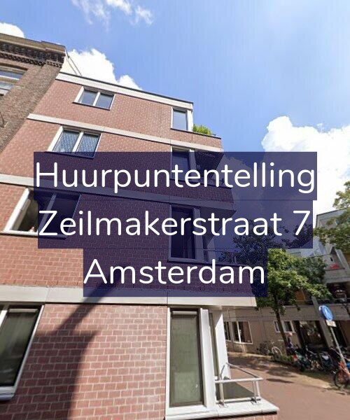 Foto gevel Huurpuntentelling voor Zeilmakerstraat 7, Amsterdam