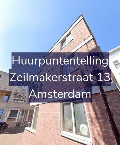 Foto gevel Huurpuntentelling voor Zeilmakerstraat 13, Amsterdam