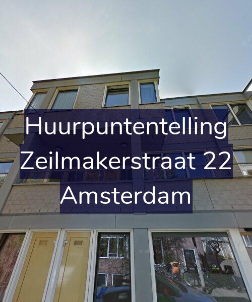 Foto gevel Huurpuntentelling voor Zeilmakerstraat 22, Amsterdam