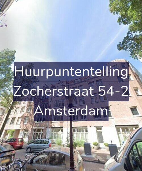 Foto gevel Huurpuntentelling voor Zocherstraat 54-2, Amsterdam