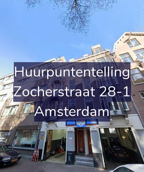 Foto gevel Huurpuntentelling voor Zocherstraat 28-1, Amsterdam