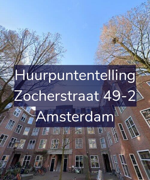 Foto gevel Huurpuntentelling voor Zocherstraat 49-2, Amsterdam