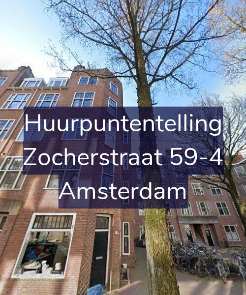 Foto gevel Huurpuntentelling voor Zocherstraat 59-4, Amsterdam