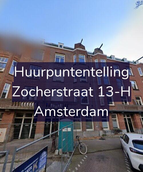 Foto gevel Huurpuntentelling voor Zocherstraat 13-H, Amsterdam