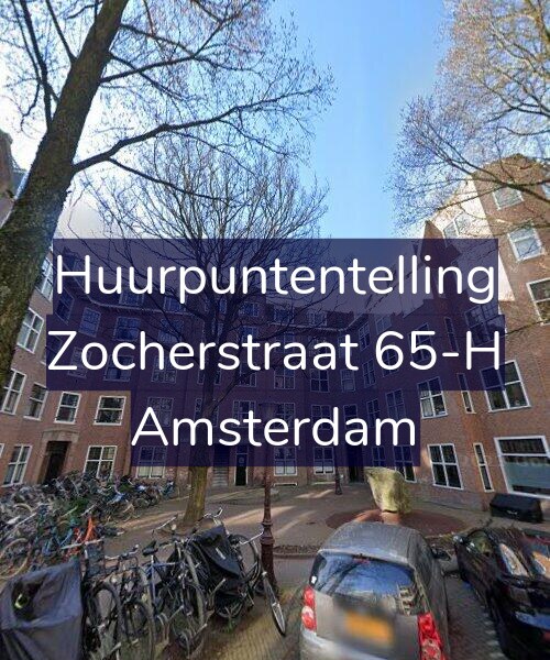 Foto gevel Huurpuntentelling voor Zocherstraat 65-H, Amsterdam
