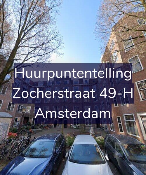 Foto gevel Huurpuntentelling voor Zocherstraat 49-H, Amsterdam