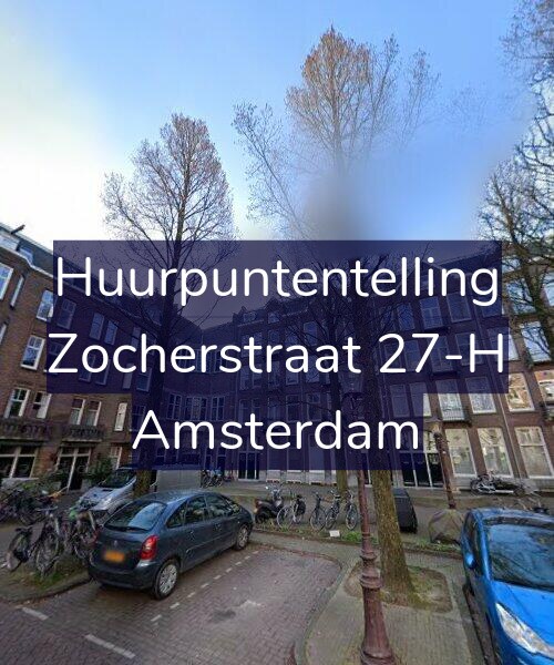 Foto gevel Huurpuntentelling voor Zocherstraat 27-H, Amsterdam