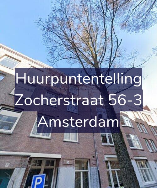 Foto gevel Huurpuntentelling voor Zocherstraat 56-3, Amsterdam