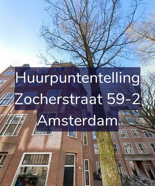 Foto gevel Huurpuntentelling voor Zocherstraat 59-2, Amsterdam
