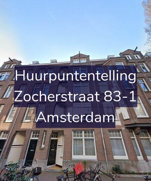 Foto gevel Huurpuntentelling voor Zocherstraat 83-1, Amsterdam