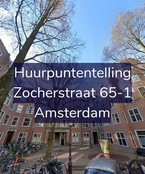 Foto gevel Huurpuntentelling voor Zocherstraat 65-1, Amsterdam