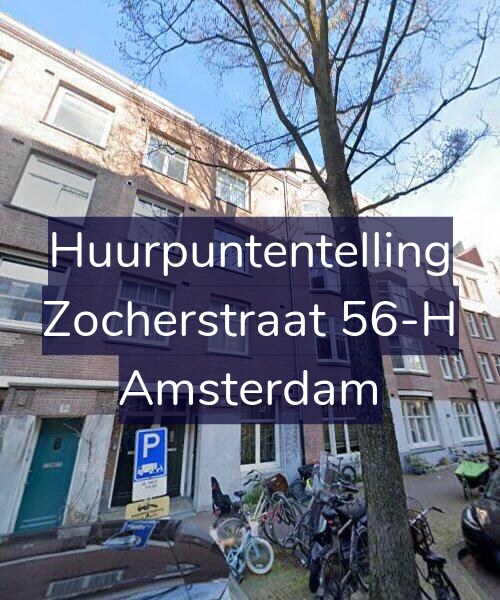 Foto gevel Huurpuntentelling voor Zocherstraat 56-H, Amsterdam