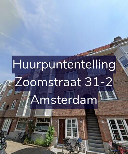Foto gevel Huurpuntentelling voor Zoomstraat 31-2, Amsterdam