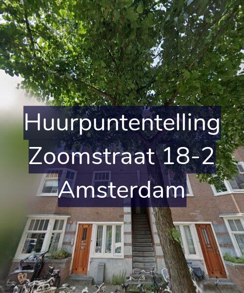 Foto gevel Huurpuntentelling voor Zoomstraat 18-2, Amsterdam