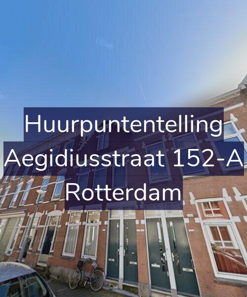 Foto gevel Huurpuntentelling voor Aegidiusstraat 152-A, Rotterdam
