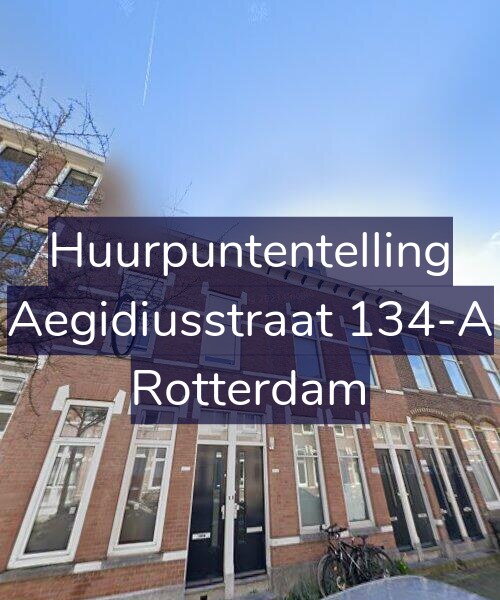 Foto gevel Huurpuntentelling voor Aegidiusstraat 134-A, Rotterdam