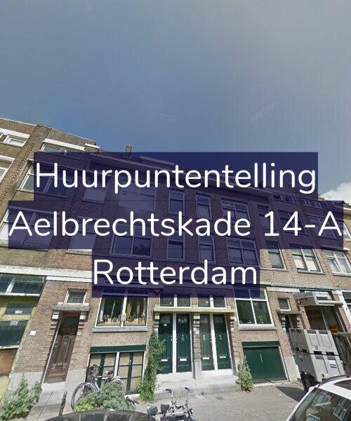 Foto gevel Huurpuntentelling voor Aelbrechtskade 14-A, Rotterdam