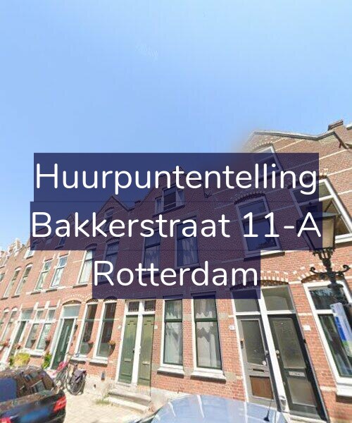 Foto gevel Huurpuntentelling voor Bakkerstraat 11-A, Rotterdam
