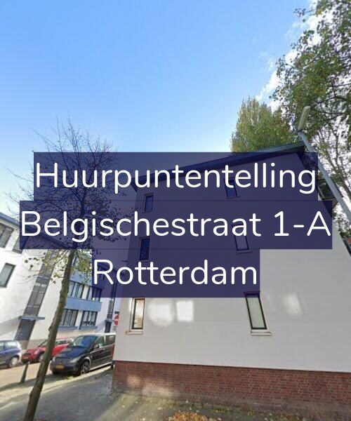 Foto gevel Huurpuntentelling voor Belgischestraat 1-A, Rotterdam