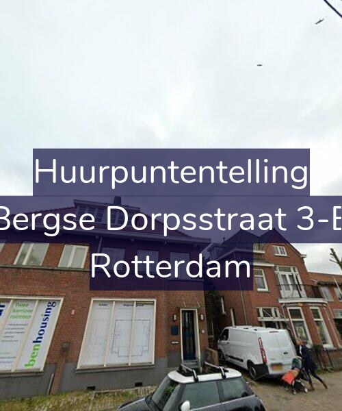 Foto gevel Huurpuntentelling voor Bergse Dorpsstraat 3-B, Rotterdam