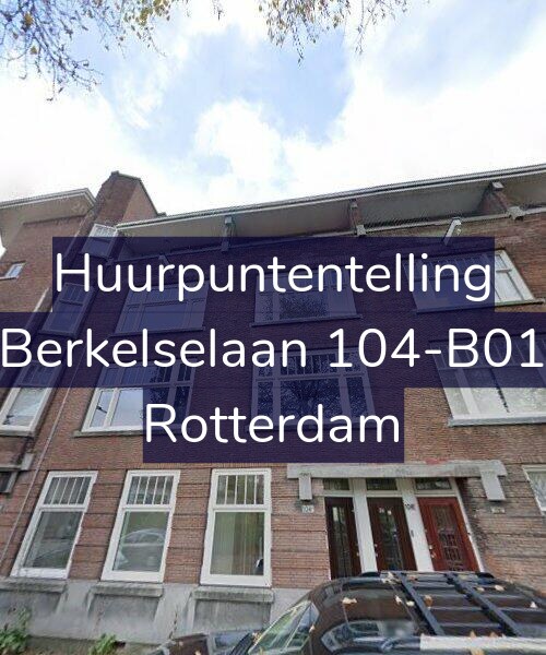 Foto gevel Huurpuntentelling voor Berkelselaan 104-B01, Rotterdam