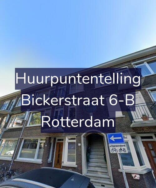 Foto gevel Huurpuntentelling voor Bickerstraat 6-B, Rotterdam