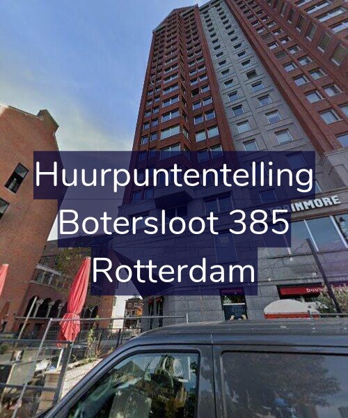 Foto gevel Huurpuntentelling voor Botersloot 385, Rotterdam