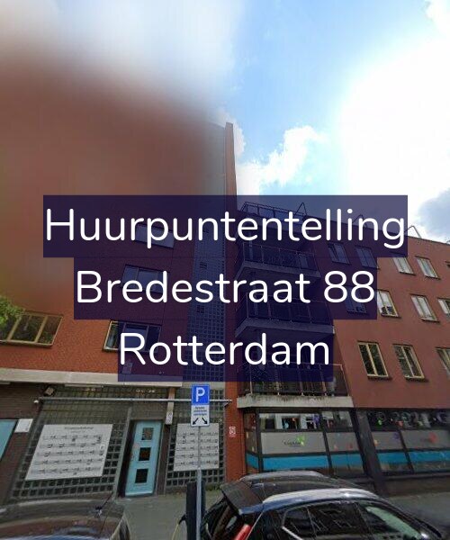 Foto gevel Huurpuntentelling voor Bredestraat 88, Rotterdam