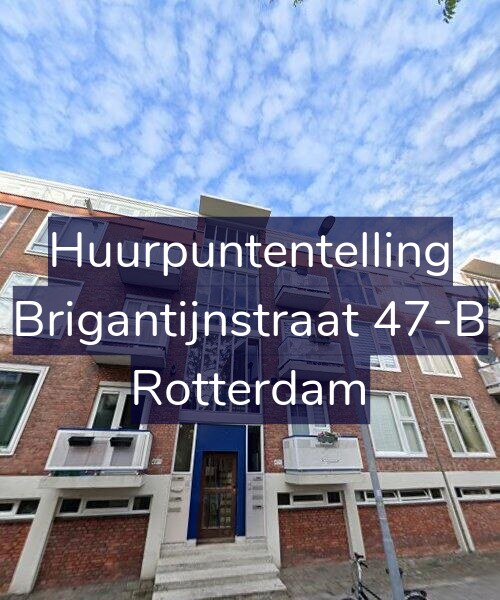 Foto gevel Huurpuntentelling voor Brigantijnstraat 47-B, Rotterdam
