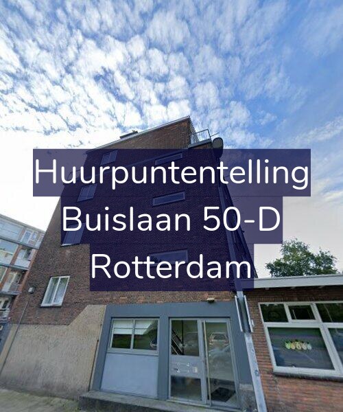 Foto gevel Huurpuntentelling voor Buislaan 50-D, Rotterdam