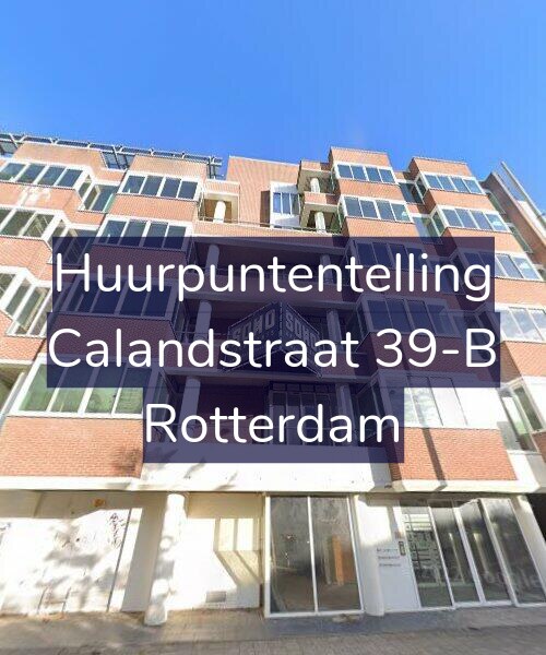 Foto gevel Huurpuntentelling voor Calandstraat 39-B, Rotterdam